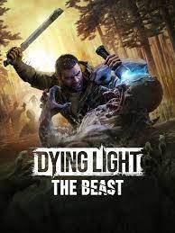 Dying Light: The Beast PC